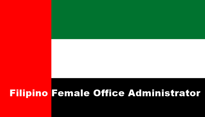 UAE Jobs | Filipino Female Office Administrator