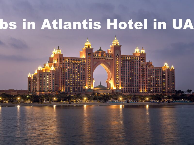 Atlantis Hotel Careers UAE – Submit your job application now